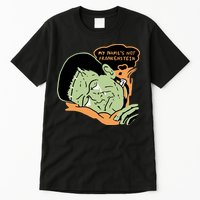 My Name Is Not Frankenstein Tall T-Shirt