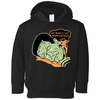 My Name Is Not Frankenstein Toddler Hoodie