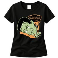 My Name Is Not Frankenstein Womens T-Shirt