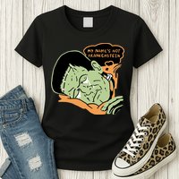 My Name Is Not Frankenstein Womens T-Shirt