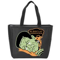 My Name Is Not Frankenstein Zip Tote Bag