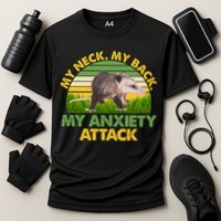 My Neck My Back My Anxiety Attack Vintage Opossum Performance Shirt