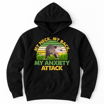 My Neck My Back My Anxiety Attack Vintage Opossum Hoodie