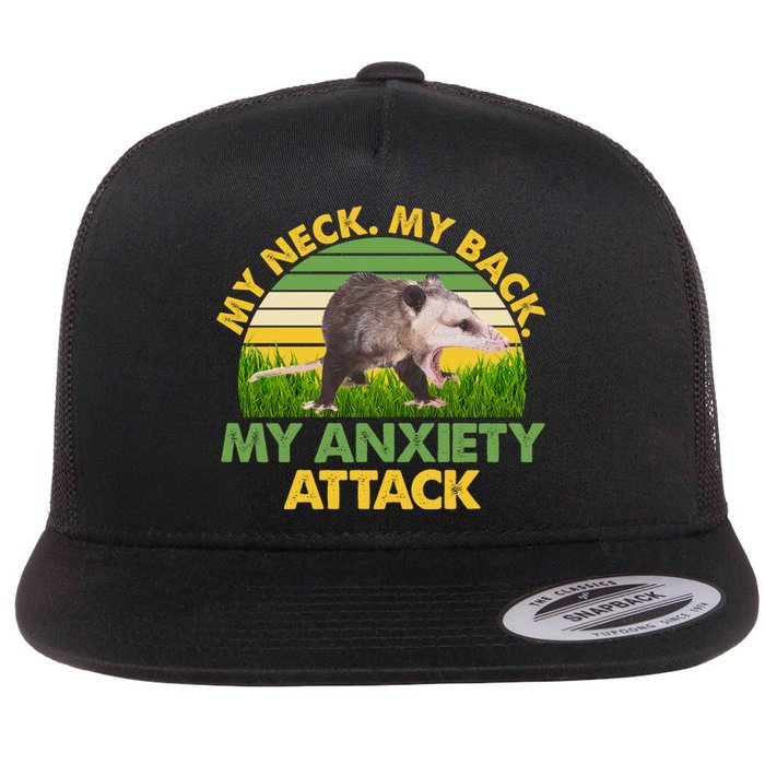 My Neck My Back My Anxiety Attack Vintage Opossum Flat Bill Trucker Hat