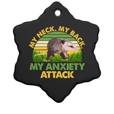 My Neck My Back My Anxiety Attack Vintage Opossum Ceramic Star Ornament