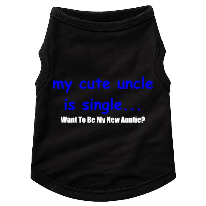 My New Uncle Is Single, Want To Be My New Auntie? Doggie Tank