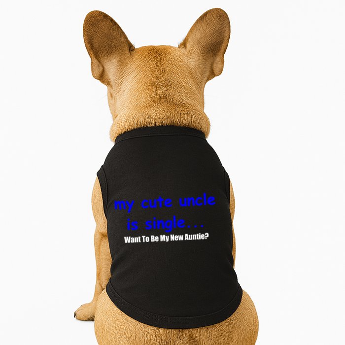 My New Uncle Is Single, Want To Be My New Auntie? Doggie Tank
