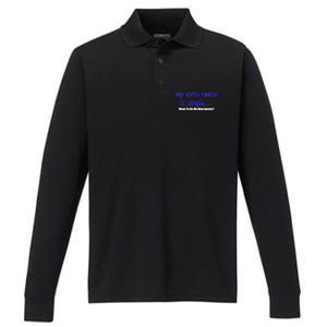 My New Uncle Is Single, Want To Be My New Auntie? Performance Long Sleeve Polo