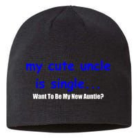 My New Uncle Is Single, Want To Be My New Auntie? Sustainable Beanie