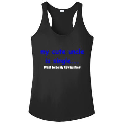 My New Uncle Is Single, Want To Be My New Auntie? Ladies PosiCharge Competitor Racerback Tank