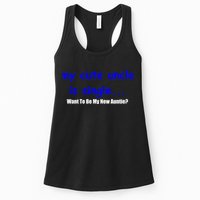 My New Uncle Is Single, Want To Be My New Auntie? Womens Tank Top