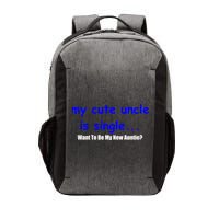 My New Uncle Is Single, Want To Be My New Auntie? Vector Backpack