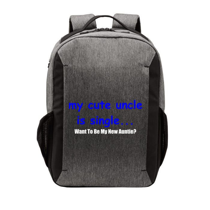My New Uncle Is Single, Want To Be My New Auntie? Vector Backpack