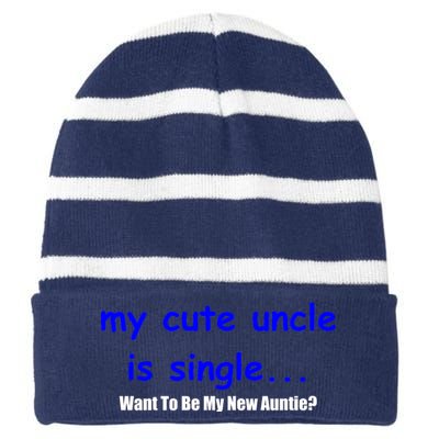 My New Uncle Is Single, Want To Be My New Auntie? Striped Beanie with Solid Band