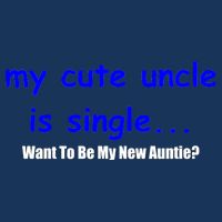 My New Uncle Is Single, Want To Be My New Auntie? Infant Baby Jersey Bodysuit