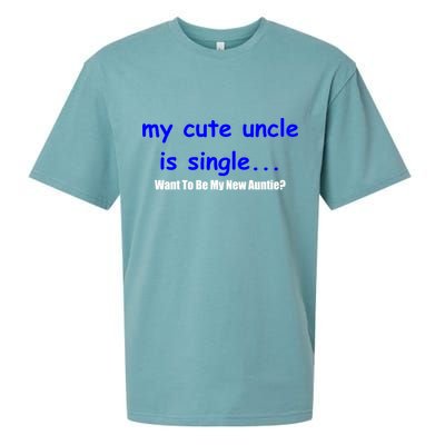 My New Uncle Is Single, Want To Be My New Auntie? Sueded Cloud Jersey T-Shirt