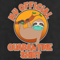 My Official Quarantine Shirt Sloth Adult Drive Performance Visor