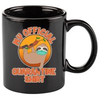 My Official Quarantine Shirt Sloth 11oz C Handle Ceramic Mug