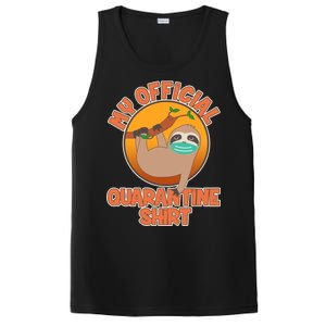 My Official Quarantine Shirt Sloth PosiCharge Competitor Tank