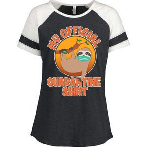 My Official Quarantine Shirt Sloth Enza Ladies Jersey Colorblock Tee