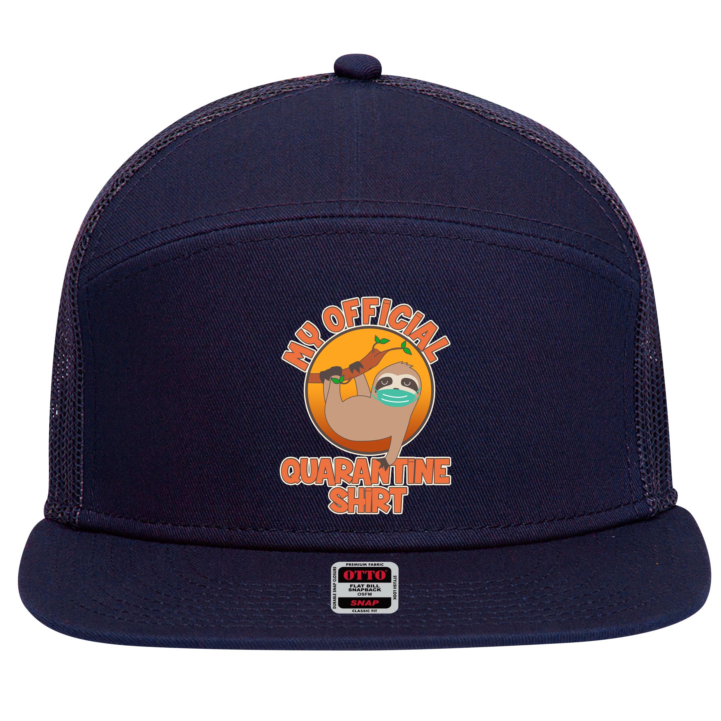 My Official Quarantine Shirt Sloth 7 Panel Mesh Trucker Snapback Hat