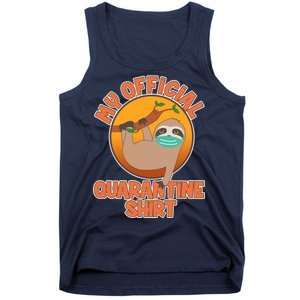 My Official Quarantine Shirt Sloth Tank Top