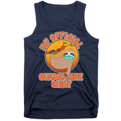 My Official Quarantine Shirt Sloth Tank Top