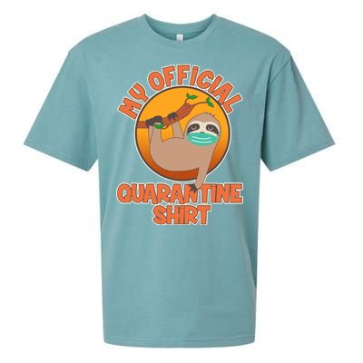 My Official Quarantine Shirt Sloth Sueded Cloud Jersey T-Shirt