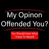 My Opinion Offended You? Flatbill Hat