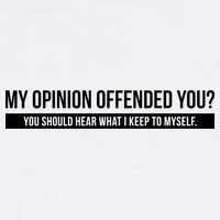 My Opinion Offended You Should Hear What I Say To Myself Garment-Dyed Sweatshirt