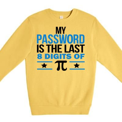 My Password is the last digit of Pi Premium Crewneck Sweatshirt