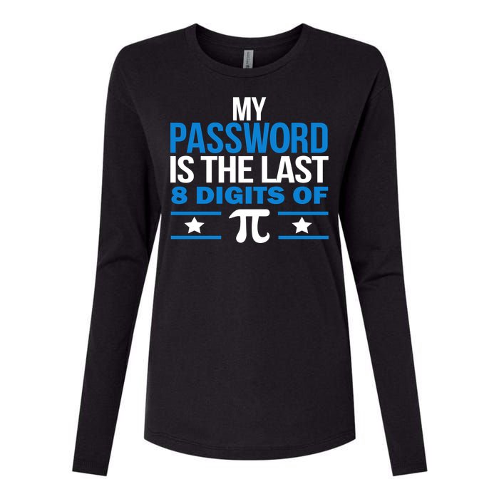 My Password is the last digit of Pi Womens Cotton Relaxed Long Sleeve T-Shirt