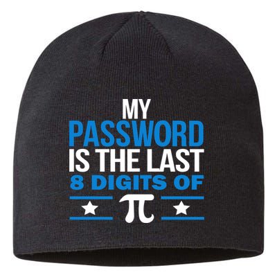 My Password is the last digit of Pi Sustainable Beanie