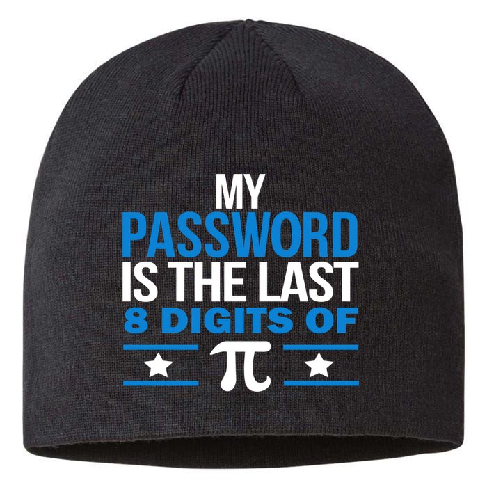 My Password is the last digit of Pi Sustainable Beanie