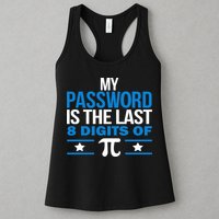 My Password is the last digit of Pi Women's Racerback Tank