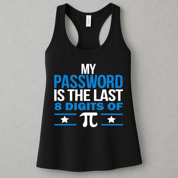My Password is the last digit of Pi Women's Racerback Tank