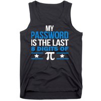 My Password is the last digit of Pi Tank Top