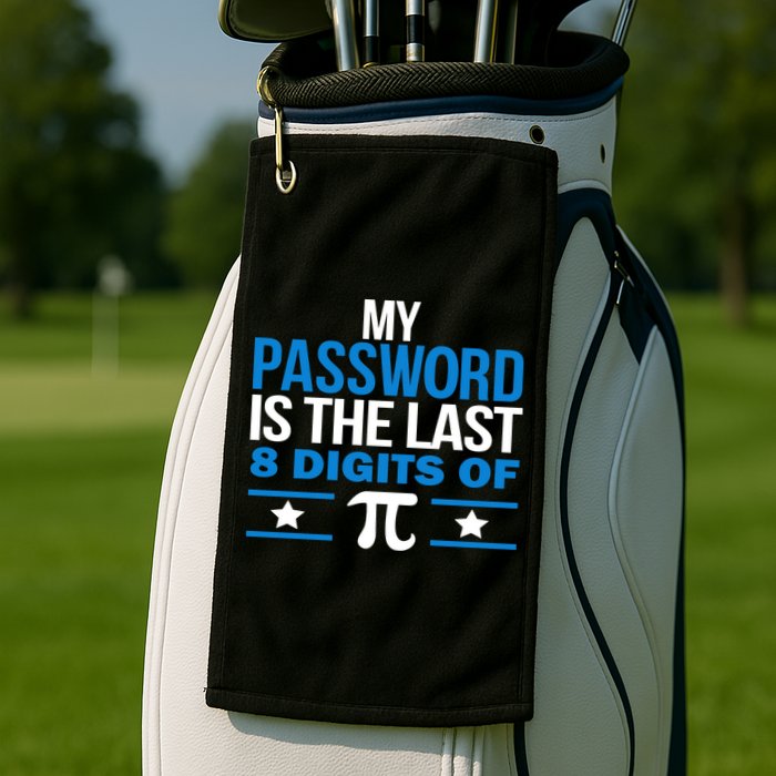 My Password is the last digit of Pi Golf Towel