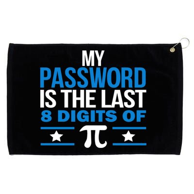 My Password is the last digit of Pi Grommeted Golf Towel