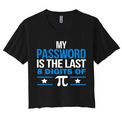 My Password is the last digit of Pi Crop Top