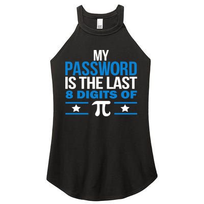 My Password is the last digit of Pi Women's Perfect Tri Rocker Tank