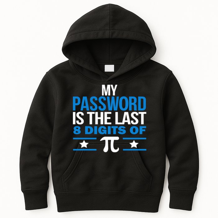 My Password is the last digit of Pi Kids Hoodie