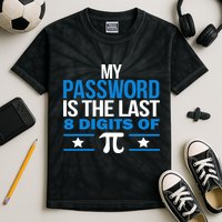 My Password is the last digit of Pi Kids Tie-Dye T-Shirt