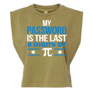 My Password is the last digit of Pi Garment-Dyed Women's Muscle Tee