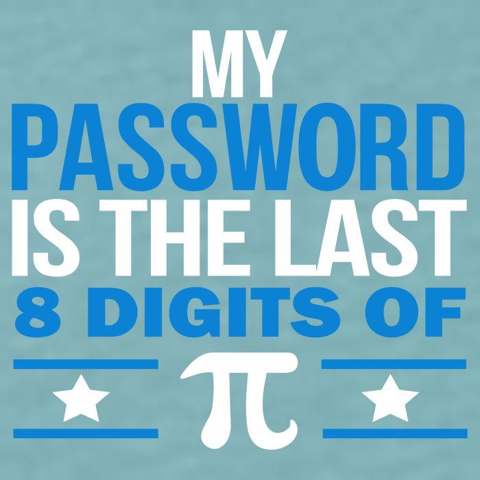 My Password is the last digit of Pi Sueded Cloud Jersey T-Shirt