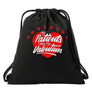 My Patients Are My Valentine's Day Love Heart Drawstring Bag