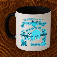 My Patronsus Is A Sloth Funny Mug