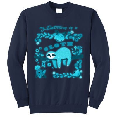 My Patronsus Is A Sloth Funny Tall Sweatshirt
