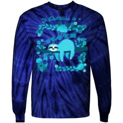 My Patronsus Is A Sloth Funny Tie-Dye Long Sleeve Shirt