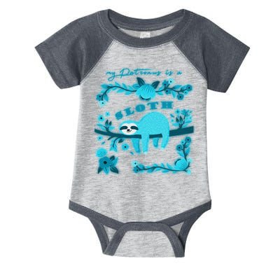 My Patronsus Is A Sloth Funny Infant Baby Jersey Bodysuit